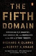 The Fifth Domain - Richard A. Clarke, Robert K. Knake