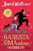 Gangsta-Oma schlägt wieder zu! - David Walliams