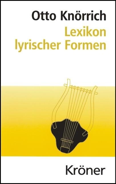Lexikon lyrischer Formen - Otto Knörrich