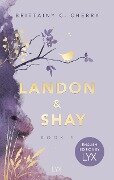 Landon & Shay. Part One: English Edition by LYX - Brittainy C. Cherry