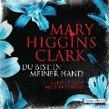 Du bist in meiner Hand - Mary Higgins Clark