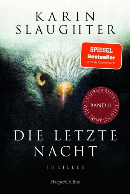 Die letzte Nacht - Karin Slaughter