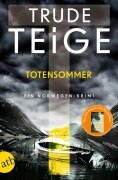 Cover-Bild zum Titel 'Totensommer' von 'Trude Teige'