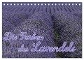 Die Farbe des Lavendels (Tischkalender 2024 DIN A5 quer), CALVENDO Monatskalender - Ralf-Udo Thiele