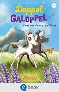 Cover-Bild zum Titel 'Doppel-Galoppel 1. Zwei wie Sonne und Wind' von 'Chantal Schreiber'
