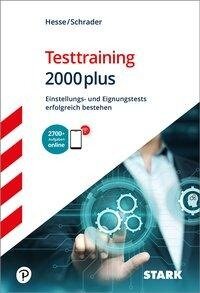 STARK Testtraining 2000plus - Jürgen Hesse, Hans Christian Schrader