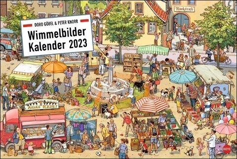 Göbel & Knorr Wimmelbilder Edition Kalender 2023 - Peter Knorr, Doro Göbel