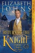 Return of the Knight - Elizabeth Johns