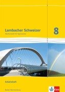 Cover-Bild zum Titel 'Lambacher Schweizer. 8. Schuljahr. Arbeitsheft plus Lösungsheft. Baden-Württemberg' von ''