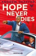 Cover-Bild zum Titel 'Hope Never Dies' von 'Andrew Shaffer'