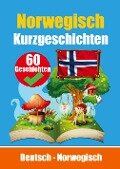 Kurzgeschichten auf Norwegisch | Norwegisch und Deutsch nebeneinander - Auke de Haan