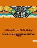Manifest der Kommunistischen Partei - Friedrich Engels, Karl Marx