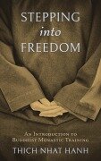 Cover-Bild zum Titel 'Stepping Into Freedom' von 'Thich Nhat Hanh'