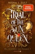 Cover-Bild zum Titel 'Trial of the Sun Queen' von 'Nisha J. Tuli'