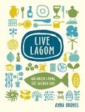 Live Lagom - Anna Brones