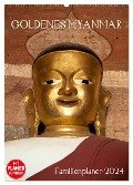 Goldenes Myanmar - Familienkalender 2024 (Wandkalender 2024 DIN A2 hoch), CALVENDO Monatskalender - Sebastian Rost