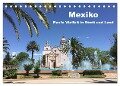 Mexiko - Bunte Vielfalt in Stadt und Land (Tischkalender 2024 DIN A5 quer), CALVENDO Monatskalender - Frank Hornecker