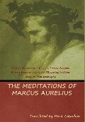 The Meditations of Marcus Aurelius - Marcus Aurelius, Meric Casaubon