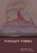 Thought-Forms - Annie Wood Besant, Charles W. Leadbeater