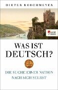 Was ist deutsch? - Dieter Borchmeyer