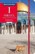 Baedeker Reiseführer Israel, Palästina - Michel Rauch, Robert Fishman
