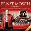 40 Erfolgsmelodien - Ernst & Seine Original Egerländer Musikanten Mosch