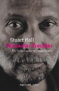 Vertrauter Fremder - Stuart Hall