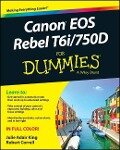 Canon EOS Rebel T6i / 750d for Dummies - Julie Adair King, Robert Correll