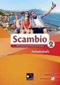 Scambio B 2 Arbeitsheft - Michaela Banzhaf, Isabella Maurer, Stephanie Nonn, Martin Stenzenberger, Antonio Bentivoglio