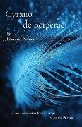 Cyrano de Bergerac: by Edmond Rostand - Edmond Rostand