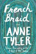 Cover-Bild zum Titel 'French Braid' von 'Anne Tyler'