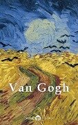 Delphi Complete Works of Vincent van Gogh (Illustrated) - Vincent Van Gogh