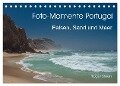 Foto-Momente Portugal - Felsen, Sand und Meer (Tischkalender 2024 DIN A5 quer), CALVENDO Monatskalender - Roger Steen