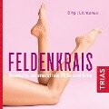 Cover-Bild zum Titel 'Feldenkrais - bewegte, schmerzfreie Füße und Knie (Hörbuch)' von 'Birgit Lichtenau'