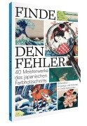 Cover-Bild zum Titel 'Finde den Fehler - 40 Meisterwerke des japanischen Farbholzschnitts' von ''