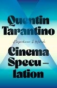 Cinema Speculation - Quentin Tarantino