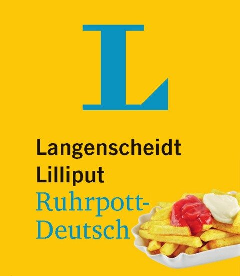 Langenscheidt Lilliput Ruhrpott-Deutsch - im Mini-Format - 