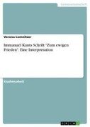 Cover-Bild zum Titel 'Immanuel Kants Schrift "Zum ewigen Frieden". Eine Interpretation' von 'Verena Lemnitzer'