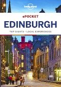 Lonely Planet Pocket Edinburgh - Lonely Planet Lonely Planet