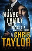 Cover-Bild zum Titel 'The Munro Family Series Books 7-8 includes bonus novella' von 'Chris Taylor'
