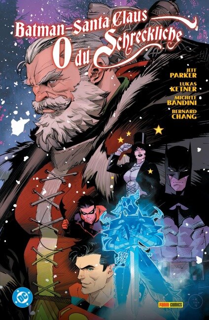 Batman/Santa Claus: O du Schreckliche - Jeff Parker, Lukas Ketner