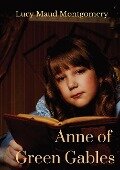 Cover-Bild zum Titel 'Anne of Green Gables: A 1908 novel by Canadian author Lucy Maud Montgomery' von 'Lucy Maud Montgomery'