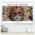 Märchenhafte Maskerade KI - Karnevalserlebnis in Venedig (hochwertiger Premium Wandkalender 2025 DIN A2 quer), Kunstdruck in Hochglanz - Claudia Schimmack