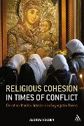 Religious Cohesion in Times of Conflict - Andrew Holden