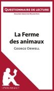 Cover-Bild zum Titel 'La Ferme des animaux de George Orwell' von 'Lepetitlitteraire, Mélanie Kuta'