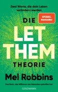 Die LET THEM Theorie - Mel Robbins