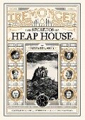 Trilogía IREMONGER 1: Los secretos de Heap House - Edward Carey