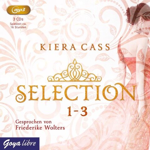 Selection Band 1 bis 3 - Kiera Cass