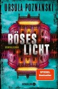Böses Licht - Ursula Poznanski