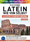 Arbeitsbuch zu Latein wie von selbst - Rainer Gerthner, Vera F. Birkenbihl